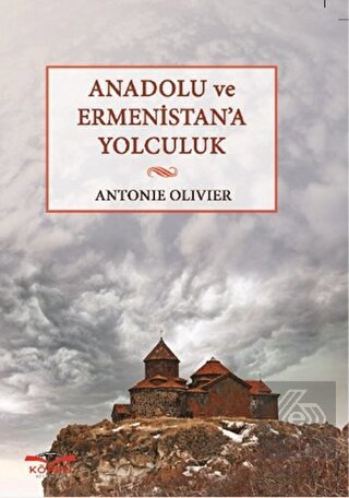 Anadolu ve Ermenistan'a Yolculuk
