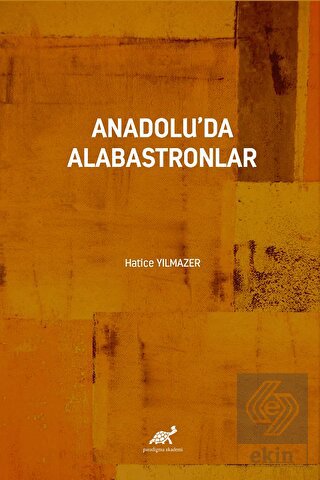 Anadolu'da Alabastronlar