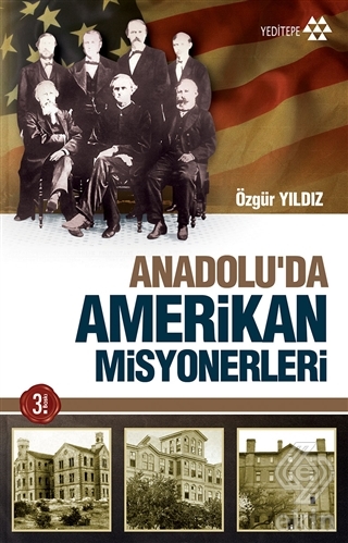 Anadolu\'da Amerikan Misyonerliği