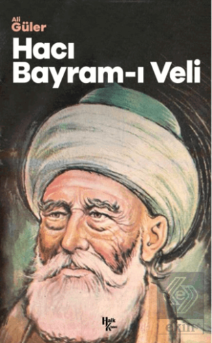Anadolu'da Bir Nefes Hacı Bayram-ı Veli