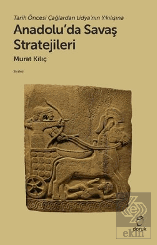 Anadolu'da Savaş Stratejileri