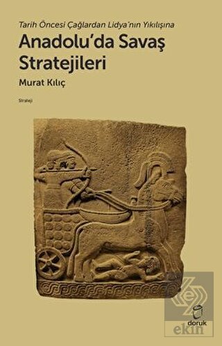 Anadolu'da Savaş Stratejileri