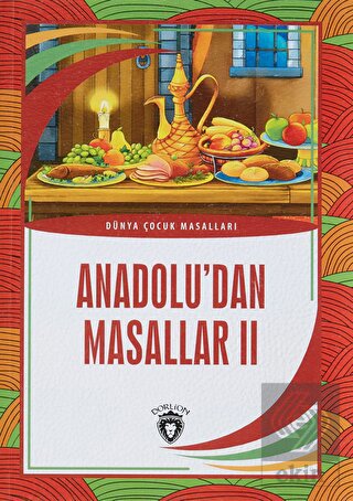 Anadolu'dan Masallar 2