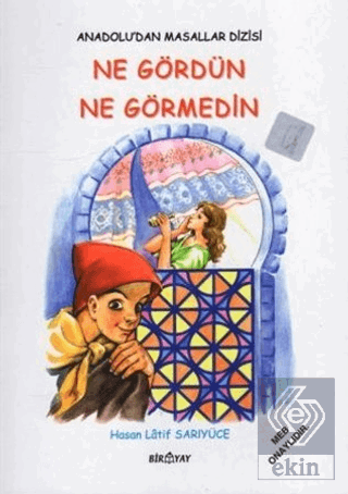 Anadolu'dan Masallar Dizisi - Ne Gördün Ne Görmedin