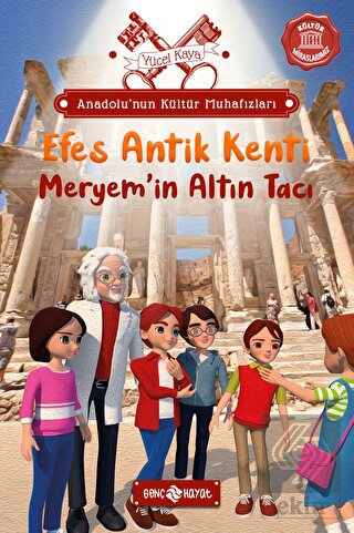 Anadolu'nun Kültür Muhafızları – 6 Efes Antik Kent
