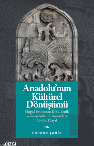 Anadolu'nun Kültürel Dönüşümü