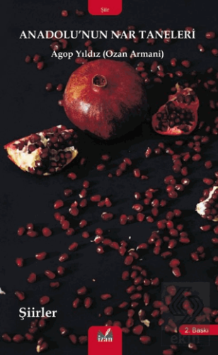 Anadolunun Nar Taneleri