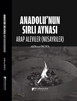 Anadolu'nun Sırlı Aynası - Arap Aleviler(Nusayrile