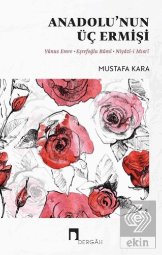 Anadolu\'nun Üç Ermişi