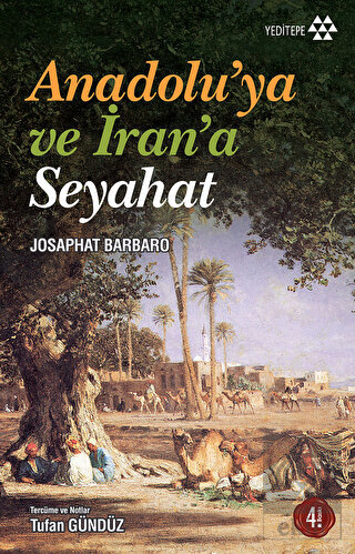 Anadolu'ya ve İran'a Seyahat