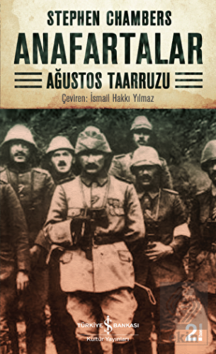 Anafartalar : Ağustos Taarruzu
