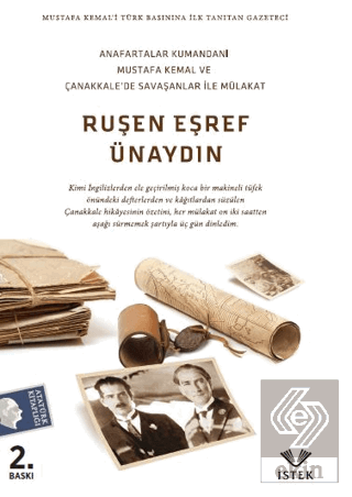 Anafartalar Kumandanı Mustafa Kemal ve Çanakkale\'d