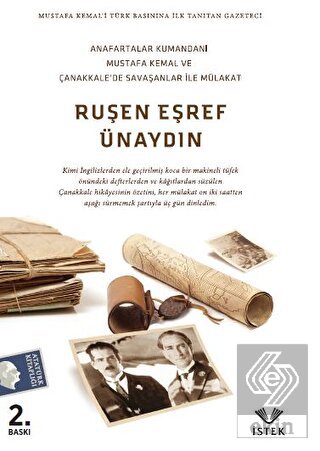 Anafartalar Kumandanı Mustafa Kemal ve Çanakkale\'d