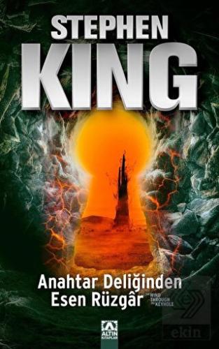Anahtar Deliğinden Esen Rüzgar