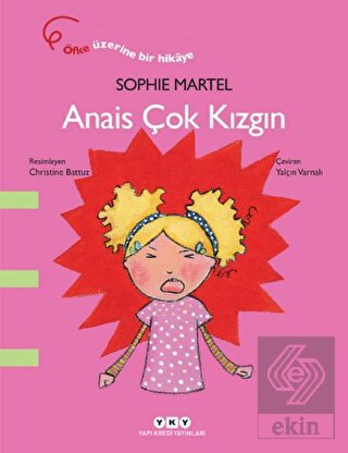 Anais Çok Kızgın