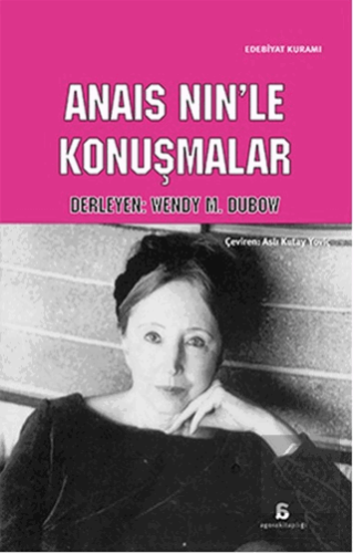 Anais Nin\'le Konuşmalar
