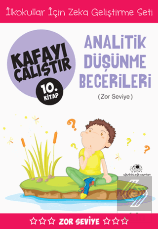 Analitik Düşünme Becerileri (Zor Seviye) - Kafayı