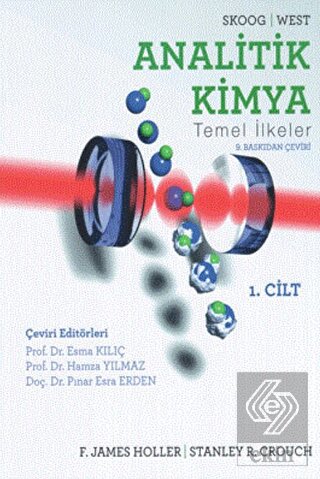 ANALİTİK KİMYA TEMEL İLKELER 1.CİLT *YENİ*