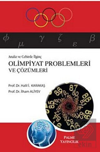 ANALİZ VE CEBİRDE İLGİNÇ OLİMPİYAT PROBLEMLERİ - PALME