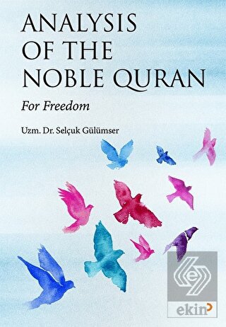 Analysis Of The Noble Quran