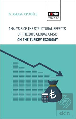 Analysis Of The Structural Effects Of The 2008 Glo