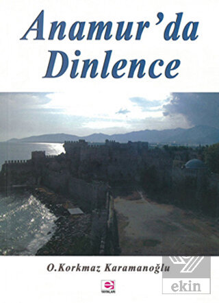 Anamur\'da Dinlence