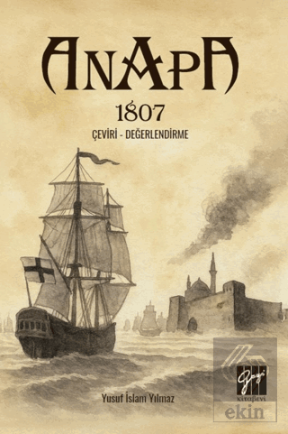 Anapa 1807 Çeviri – Değerlendirme
