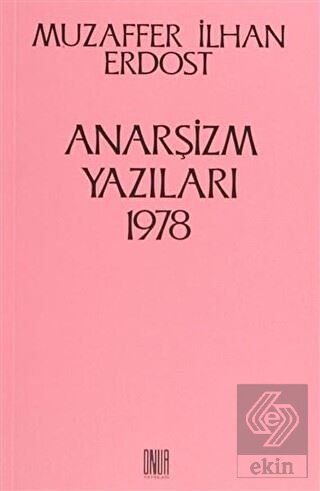 Anarşizm Yazıları 1978