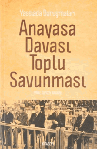 Anayasa Davası Toplu Savunması