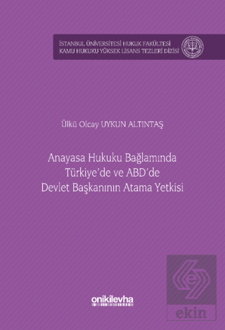 Anayasa Hukuku Bağlamında Türkiye'de ve ABD'de Dev
