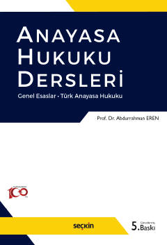 Anayasa Hukuku Dersleri Genel Esaslar - Türk Anaya