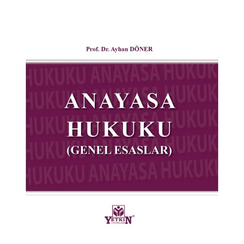 Anayasa Hukuku Genel Esaslar