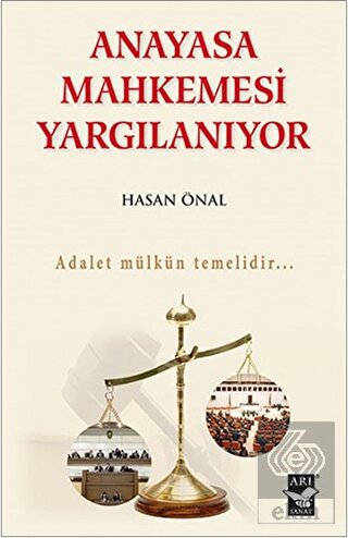 Anayasa Mahkemesi Yargılanıyor