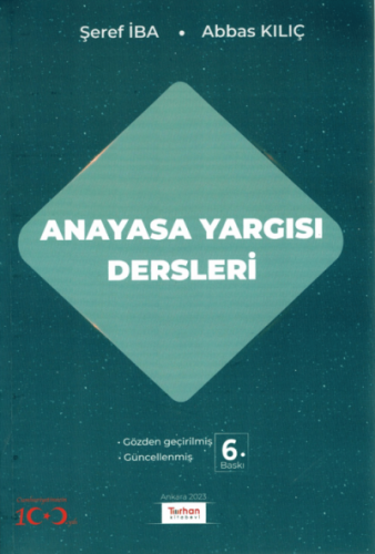 Anayasa Yargısı Dersleri