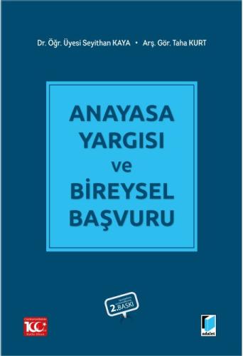 Anayasa Yargısı ve Bireysel Başvuru