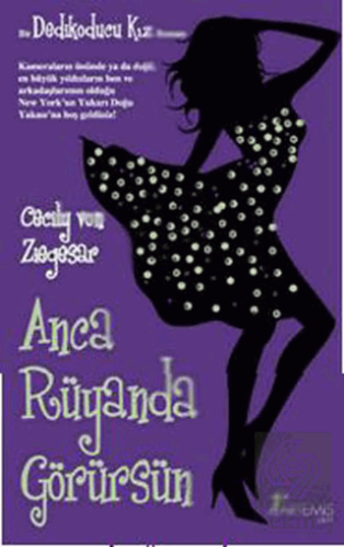 Anca Rüyanda Görürsün - Dedikoducu Kız