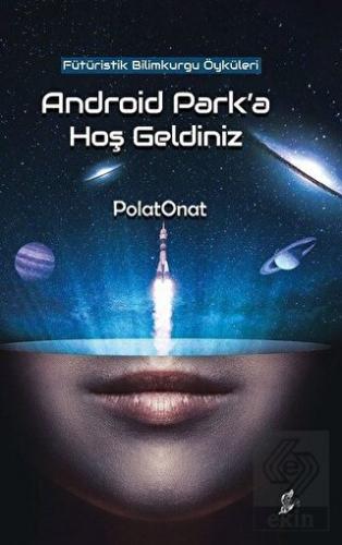 Android Park\'a Hoş Geldiniz
