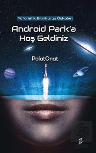 Android Park\'a Hoş Geldiniz