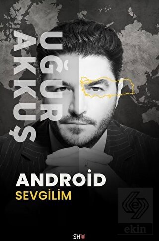 Android Sevgilim