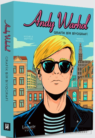 Andy Warhol: Grafik Bir Biyografi