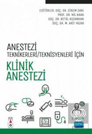 Anestezi Teknikerleri/Teknisyenleri İçin Klinik An