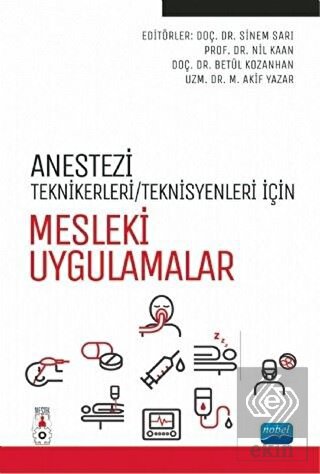 Anestezi Teknikerleri/Teknisyenleri İçin Mesleki U