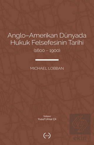 Anglo-Amerikan Dünyada Hukuk Felsefesinin Tarihi (1600-1900)