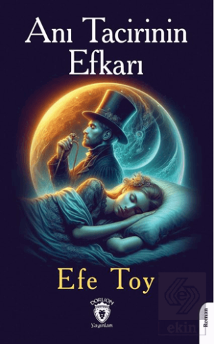 Anı Tacirinin Efkarı