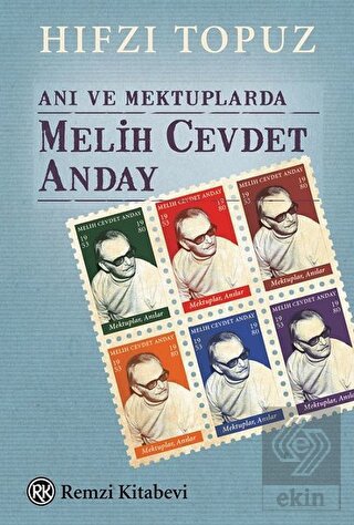 Anı ve Mektuplarda Melih Cevdet Anday