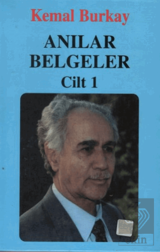 Anılar Belgeler (Cilt 1)