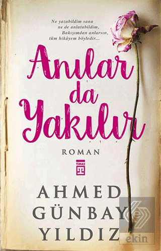 Anılar da Yakılır