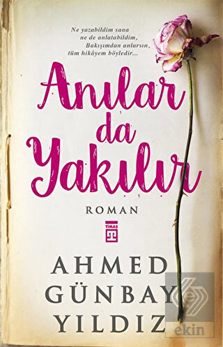 Anılar da Yakılır