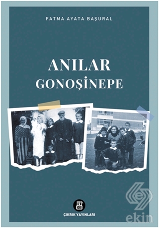 Anılar Gonoşinepe