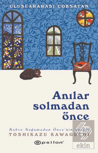 Anılar Solmadan Önce